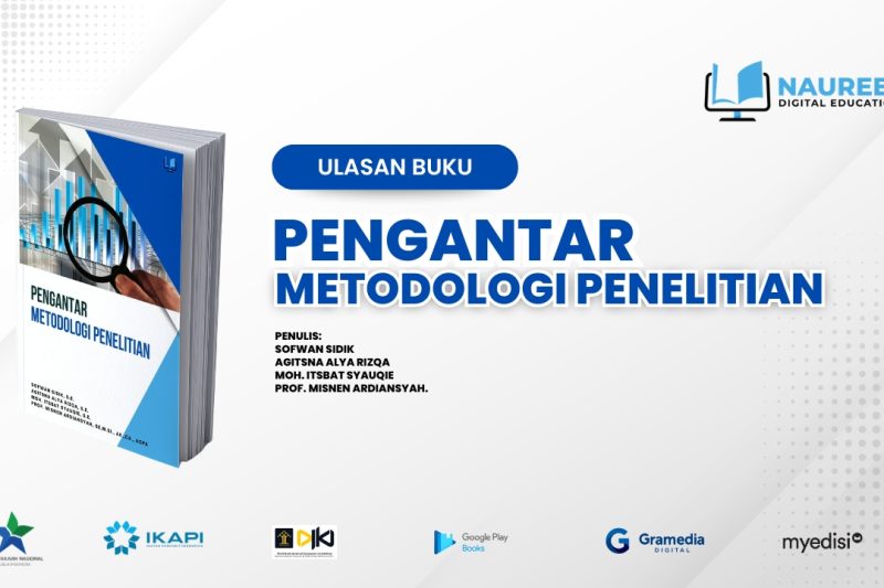 Review Buku Pengantar Metodologi Penelitian: Panduan Lengkap Memahami Riset Ilmiah dari Dasar hingga Mahir